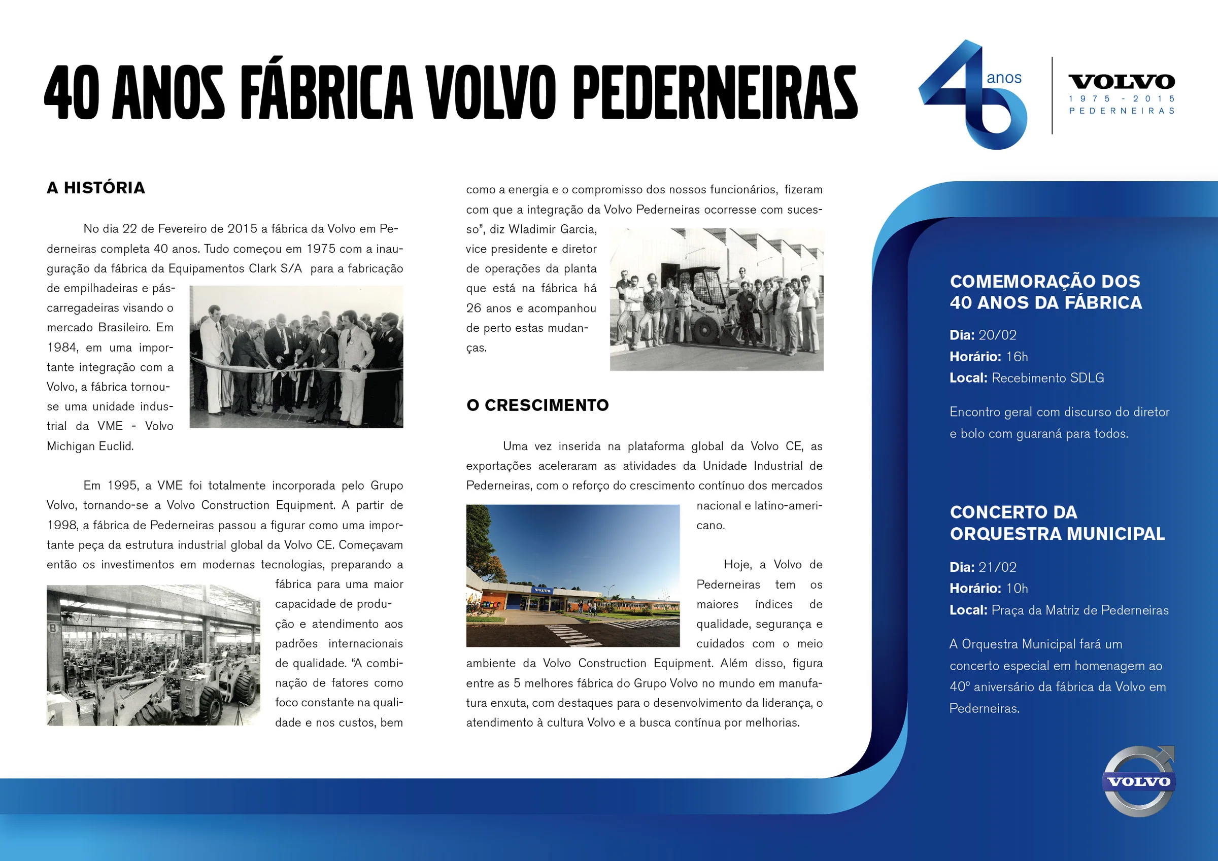 Mural de 40 anos da fábrica com a história e a programação